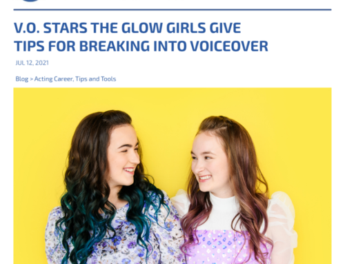 V.O. STARS THE GLOW GIRLS GIVE TIPS FOR BREAKING INTO VOICEOVER